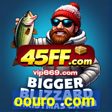 oouro .com